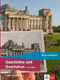 Geschichte und Geschehen. Schulbuch. Ausgabe Baden-Württemberg Berufsfachschule - 