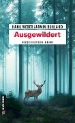 Cover-Bild zum Titel 'Ausgewildert' von 'Hans Weber, Armin Ruhland'