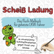 Cover-Bild zum Titel 'Scheiß Ladung' von 'Sarah Günther'