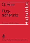 Cover-Bild zum Titel 'Flugsicherung' von 'O. Heer'