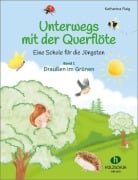 Cover-Bild zum Titel 'Unterwegs mit der Querflöte 1' von 'Katharina Flaig'