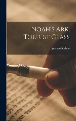 Noah's Ark, Tourist Class - Ephraim Kishon