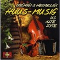 Cover-Bild zum Titel 'Huus-Musig us alte Zyte' von 'Urchigi & Heimeligi'