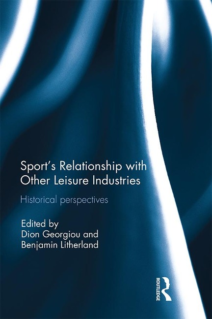 Sport's Relationship with Other Leisure Industries - 