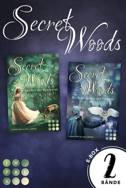 Secret Woods: Secret Woods: Zwei märchenhaft-schöne Romantasy-Bände zum Wegträumen und Dahinschmelzen in einer Box - Jennifer Alice Jager