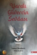 Cover-Bild zum Titel 'Yarali Güvercin Sevdasi' von 'Ismet Bozkurt'
