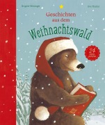 Cover-Bild zum Titel 'Geschichten aus dem Weihnachtswald' von 'Brigitte Weninger'