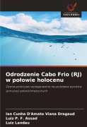 Cover-Bild zum Titel 'Odrodzenie Cabo Frio (RJ) w po¿owie holocenu' von 'Ian Cunha D'Amato Viana Dragaud, Luiz P. F. Assad, Luiz Landau'