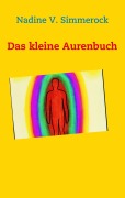 Cover-Bild zum Titel 'Das kleine Aurenbuch' von 'Nadine V. Simmerock'