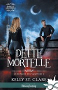 Cover-Bild zum Titel 'Dette mortelle' von 'Kelly St Clare'