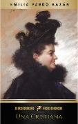 Cover-Bild zum Titel 'Una cristiana' von 'Emilia Pardo Bazán'