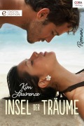 Cover-Bild zum Titel 'Insel der Träume' von 'Kim Lawrence'