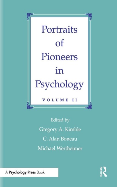 Portraits of Pioneers in Psychology - 