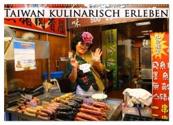 Cover-Bild zum Titel 'Taiwan kulinarisch erleben (Wandkalender 2026 DIN A2 quer), CALVENDO Monatskalender' von 'Michaela Schiffer'