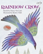 Cover-Bild zum Titel 'Rainbow Crow' von 'Nancy Van Laan'