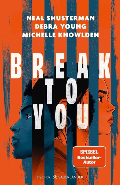 Break to You - Neal Shusterman, Michelle Knowlden, Debra Young