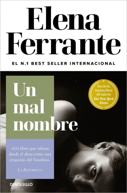 Un mal nombre (Dos amigas 2) - Elena Ferrante