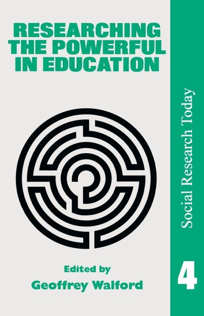Researching The Powerful In Education - 