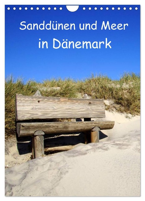 Sanddünen und Meer in Dänemark (Wandkalender 2025 DIN A4 hoch), CALVENDO Monatskalender - Beate Bussenius