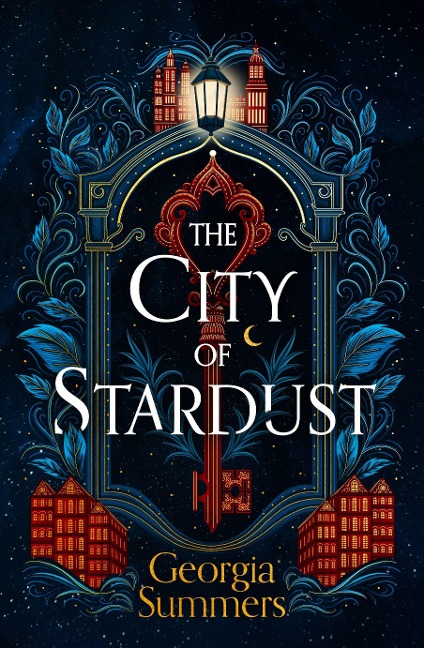 The City of Stardust - Georgia Summers
