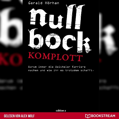 Null Bock Komplott - Gerald Hörhan