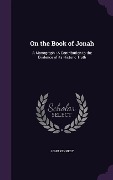 Cover-Bild zum Titel 'On the Book of Jonah' von 'John Kennedy'