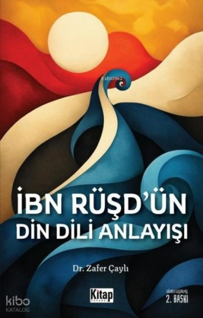 Ibn Rüsdün Din Dili Anlayisi - Zafer Cayli