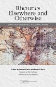 Cover-Bild zum Titel 'Rhetorics Elsewhere and Otherwise' von ''