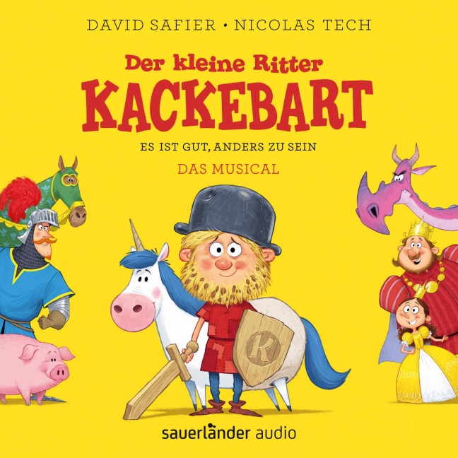 Der kleine Ritter Kackebart - David Safier, Nicolas Tech, Simon Bertling, Christian Hagitte
