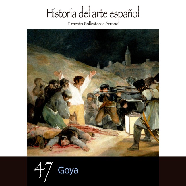 Goya - Ernesto Ballesteros Arranz