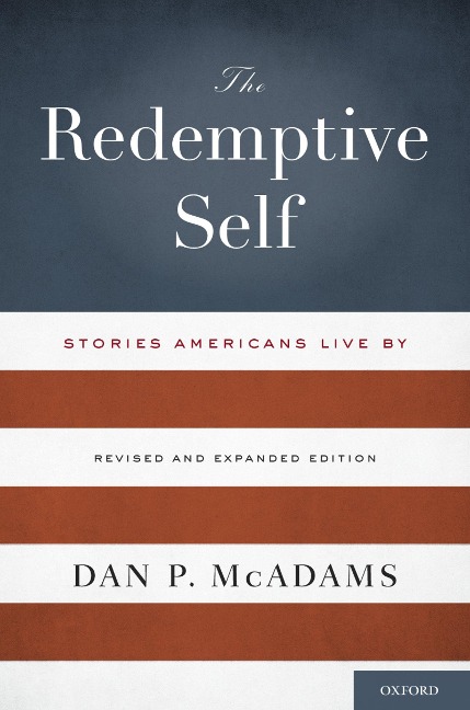 The Redemptive Self - Dan P. Mcadams