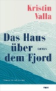 Cover-Bild zum Titel 'Das Haus über dem Fjord' von 'Kristin Valla'