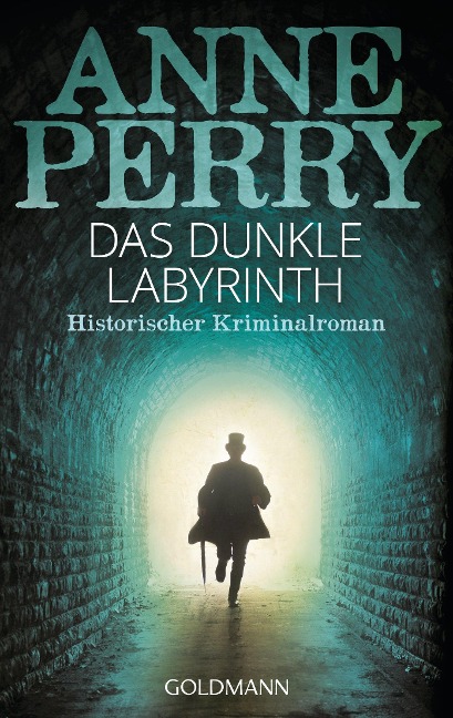 Das dunkle Labyrinth - Anne Perry