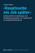 Cover-Bild zum Titel '»Hauptsache ein Job später«' von 'Carolin Dempki'