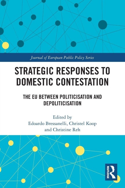 Strategic Responses to Domestic Contestation - 