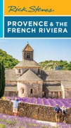 Cover-Bild zum Titel 'Rick Steves Provence & the French Riviera' von 'Rick Steves, Steve Smith'