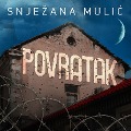 Cover-Bild zum Titel 'Povratak' von 'Snjezana Muli¿'