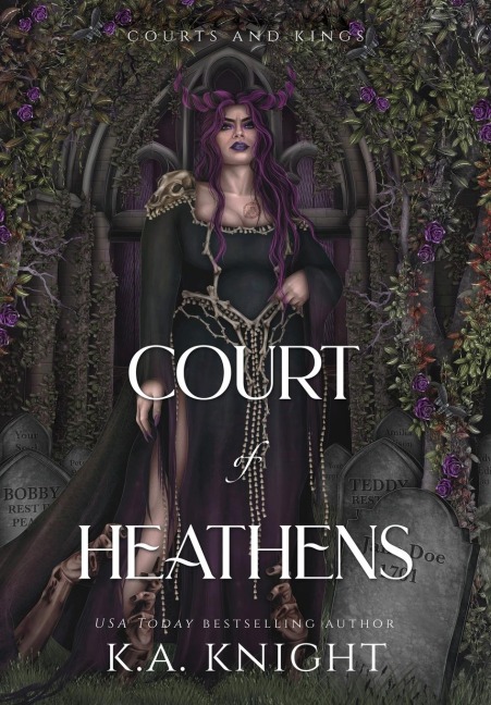 Court of Heathens - K a Knight