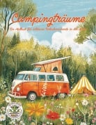 Campingträume - Ein Malbuch für achtsame Urlaubsmomente in der Natur - Nanja Holland