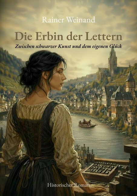 Die Erbin der Lettern - Rainer Weinand