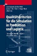 Qualitätskriterien für die Simulation in Produktion und Logistik - Sigrid Wenzel, Matthias Weiß, Simone Collisi-Böhmer, Holger Pitsch, Oliver Rose