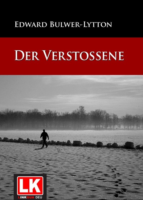 Der Verstoßene - Edward Bulwer Lytton Lytton