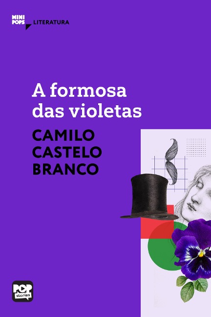 A formosa das violetas - Camilo Castelo Branco