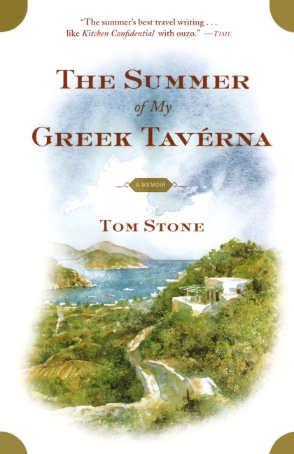 The Summer of My Greek Taverna - Tom Stone
