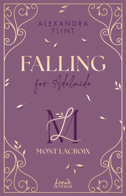 Mont Lacroix (Band 2) - Falling for Adelaide - Alexandra Flint