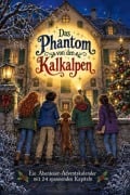 Cover-Bild zum Titel 'Das Phantom von den Kalkalpen' von 'Noah Schmitz'