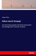 Cover-Bild zum Titel 'Führer durch Pompeji' von 'August Mau'