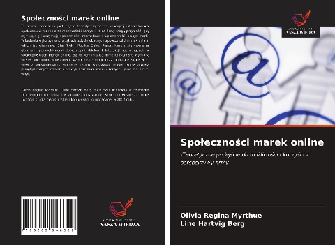 Spo¿eczno¿ci marek online - Olivia Regina Myrthue, Line Hartvig Berg