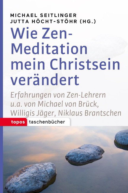 Wie Zen-Meditation mein Christstein verändert - 