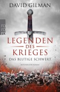 Cover-Bild zum Titel 'Legenden des Krieges: Das blutige Schwert' von 'David Gilman'